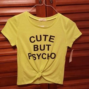 Occasion cute but psycho crop top knot tee